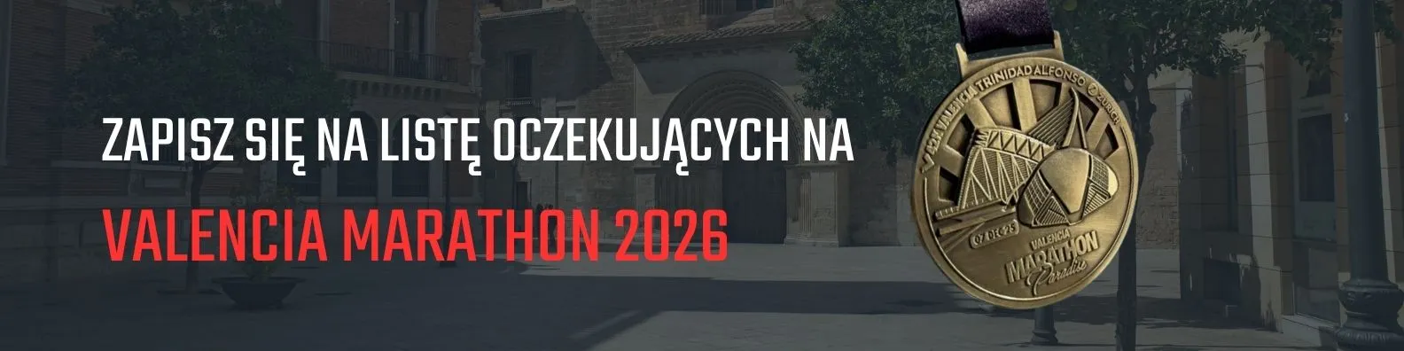 Valencia Marathon 2026 - zapisz się na listę oczekujących