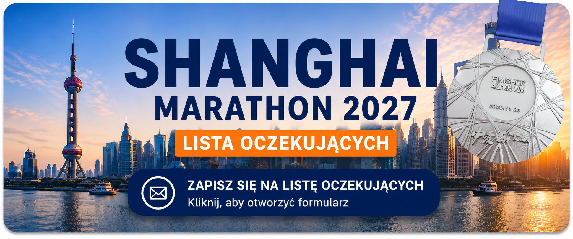 Shanghai Marathon 2027 - zapisz się na listę oczekujących