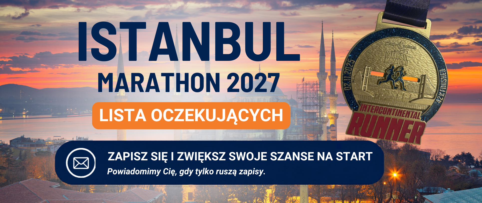 Istanbul Marathon 2027 - zapisz się na listę oczekujących